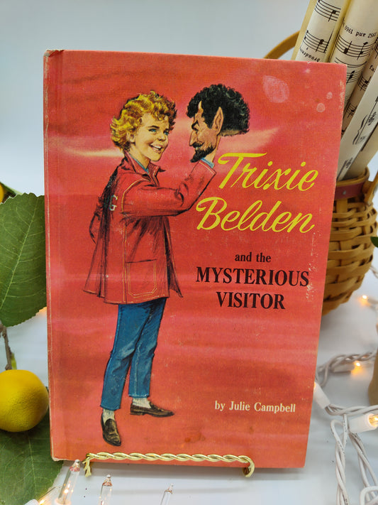 Trixie Belden and the Mysterious Visitor #4 by Julie Campbell,