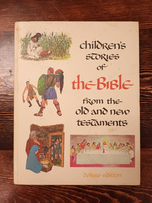 *Children's Stories of The Bible From The Old And New Testament