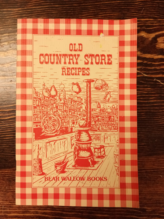 Old Country Store Recipes