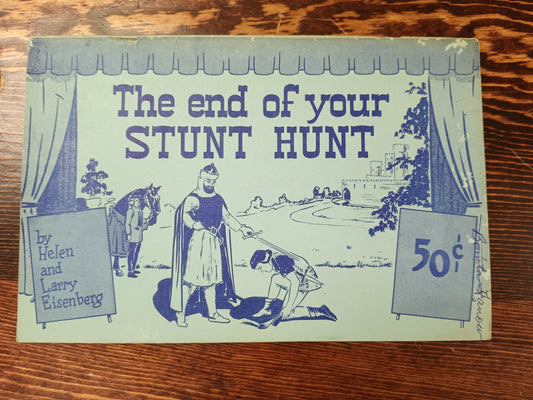 The End of Your Stunt Hunt