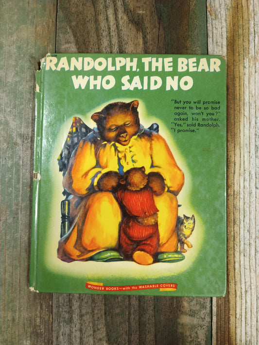 Randolph, The Bear Who Said No