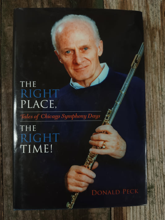 The Right Place, The Right Time! by Donald Peck