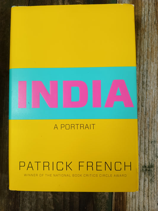 India A Portrait by Patrick French
